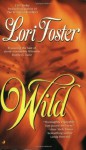 Wild - Lori Foster