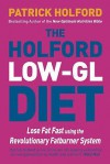 The Holford Low GL Diet - Patrick Holford