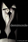Demimonde - Justin Achilli