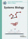 Systems Biology: Advances in Molecular Biology and Medicine - Robert A. Meyers