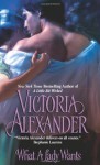 What A Lady Wants - Victoria Alexander