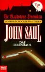 Das Irrenhaus - John Saul