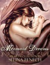 Mermaid Dreams: An Art Collection by Selina Fenech: 4 - Selina Fenech