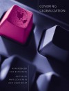 Covering Globalization: A Handbook for Reporters - Anya Schiffrin