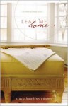 Lead Me Home - Stacy Hawkins Adams