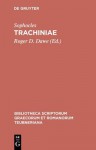 Trachiniae - Sophocles