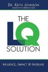 The LQ Solution - Keith Johnson