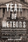 Year of Meteors - Douglas R. Egerton