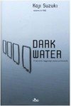 Dark Water - Koji Suzuki