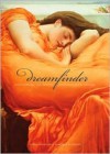 Dream Finder: Discovering the Devine Through Your Dreams - Philip Dunn, Sangeet Duchane