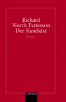 Der Kandidat - Richard North Patterson