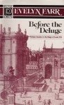 Before the Deluge - Evelyn Farr