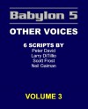 Babylon 5: Other Voices, Vol. 3 - Larry DiTillio, Scott Frost, Neil Gaiman, Peter David