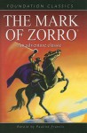 The Mark of Zorro - Pauline Francis, Johnston McCulley