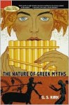 The Nature of Greek Myths - G.S. Kirk, Richard Stoneman