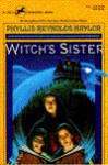 Witch's Sister - Phyllis Reynolds Naylor