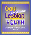 Gay and Lesbian Youth (Monographic Supplement #5 to ... the Serials Librarian,) - Gilbert Herdt