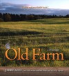 Old Farm: A History - Jerry Apps