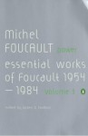 Essential Works of Foucault (1954-1984), Volume 3: Power - Michel Foucault