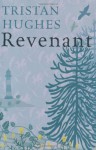 Revenant - Tristan Hughes