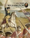 The George Washington You Never Knew - James Lincoln Collier