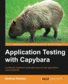 Application Testing with Capybara - Matthew Robbins