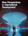 New Perspectives in International Development - Melissa Butcher, Theo Papaioannou