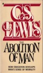 The Abolition of Man - C.S. Lewis