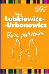 Boża podszewka - Teresa Lubkiewicz-Urbanowicz