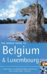 The Rough Guide to Belgium & Luxembourg - Martin Dunford, Phil Lee