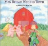 Mrs. Brown Went to Town - Wong Herbert Yee