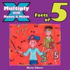 Multiply with Moose and Melve: Facts of 5 - Marie Gibson