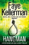 Hangman (Peter Decker/Rina Lazarus, #19) - Faye Kellerman