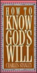 How to Know Gods Will - Charles F. Stanley