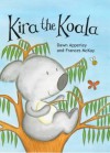 Kira the Koala - Dawn Apperley