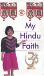 My Hindu Faith - Anita Ganeri