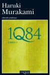 1Q84: Libro 3 - Haruki Murakami