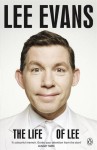 The Life of Lee - Lee Evans