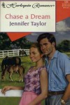 Chase a Dream - Jennifer Taylor