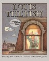 Louis the Fish - Arthur Yorinks, Richard Egielski