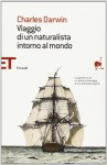 Viaggio di un naturalista intorno al mondo - Charles Darwin, Mario Magistretti, Franco Marenco