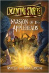 Invasion of the Appleheads - Annette Cascone, Gina Cascone