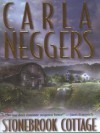 Stonebrook Cottage (Texas Rangers, #3) - Carla Neggers