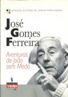 Aventuras de João Sem Medo - José Gomes Ferreira