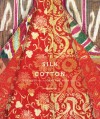 Silk and Cotton: Textiles from the Central Asia that Was - Susan Meller