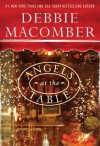 Angels at the Table: A Shirley, Goodness, and Mercy Christmas Story - Debbie Macomber