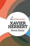 Seven Emus - Xavier Herbert