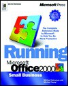 Running Microsoft Office 2000 - Michael Halvorson, Michael J. Young