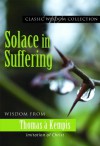 Solace in Suffering (Classic Wisdom Collection) - Thomas, Mary Lea Hill