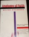 Anatomy of Faith - Milton Steinberg